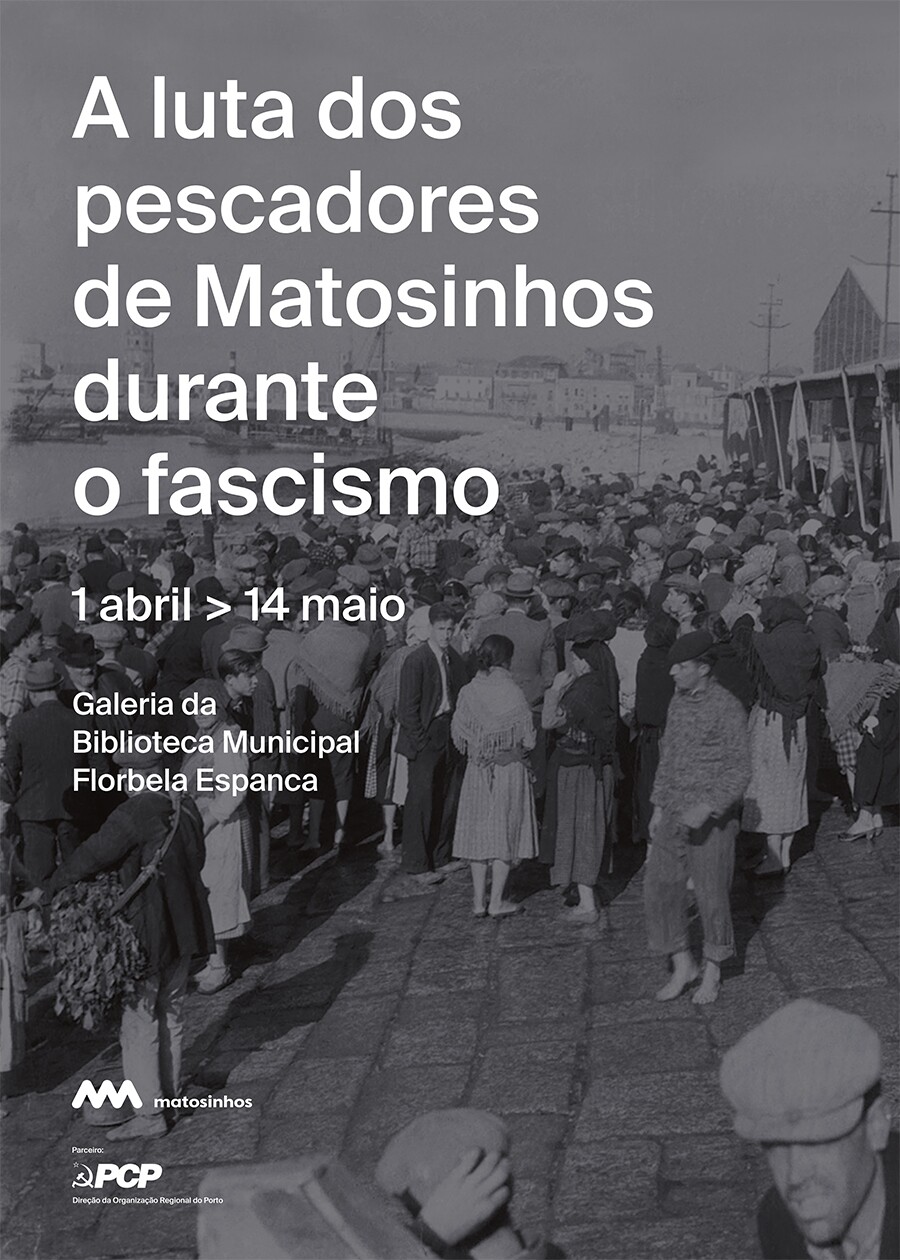 A luta dos pescadores de Matosinhos durante o fascismo