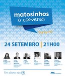 Matosinhos &agrave; Conversa