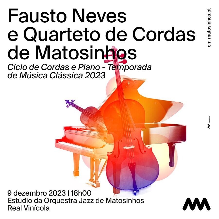 Fausto Neves e Quarteto de Cordas de Matosinhos
